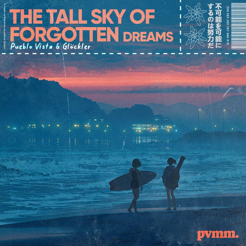 Pueblo Vista & Glöckler ~ The tall sky of forgotten dreams // pvmm